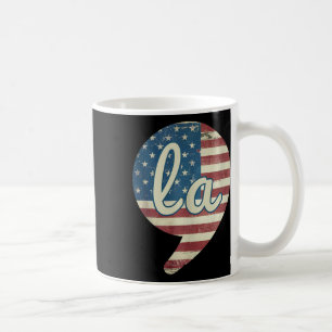 Comma La Kamala Harris American Flag Comma + La Coffee Mug