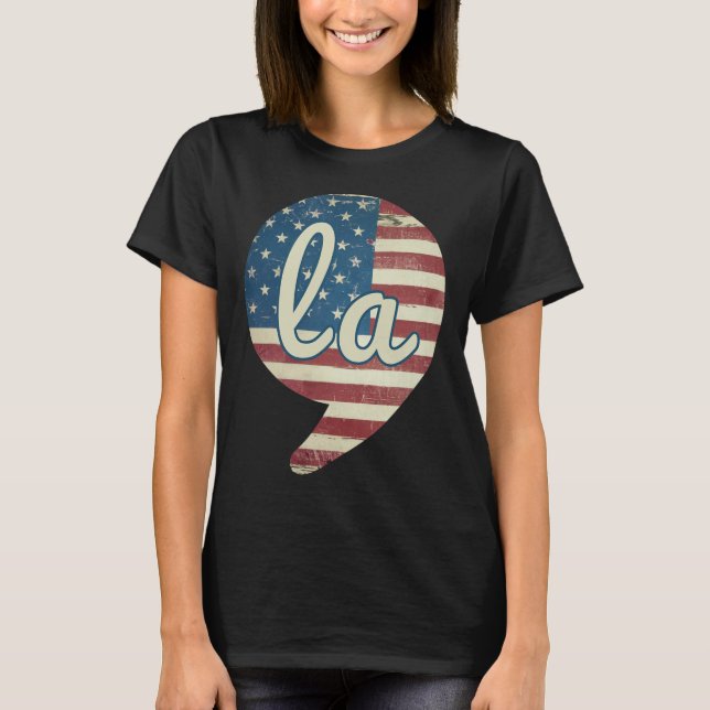 Comma La Kamala Harris American Flag Comma + La  T-Shirt (Front)
