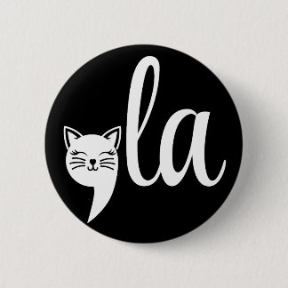 Comma La Kamala Harris - cat mum for Kamala 6 Cm Round Badge