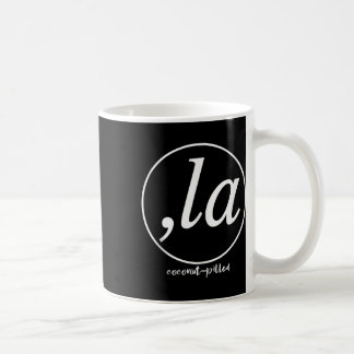 Comma La Kamala Harris Coconut Pilled Funny Quote Coffee Mug