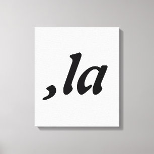 Comma La Kamala Harris - customised text design Canvas Print