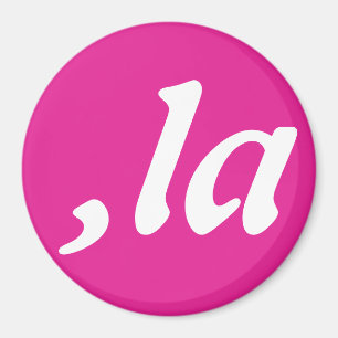 Comma La Kamala Harris - customised text design  Magnet