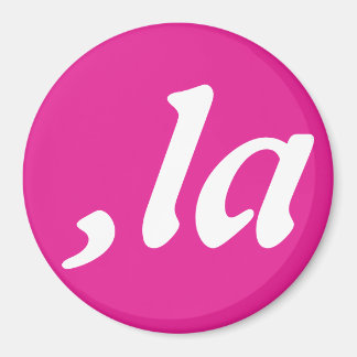 Comma La Kamala Harris - customised text design  Magnet