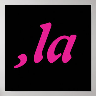 Comma La Kamala Harris - customised text design  Poster