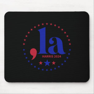 Comma La Kamala Harris For President 2024 Funny Ka Mouse Mat