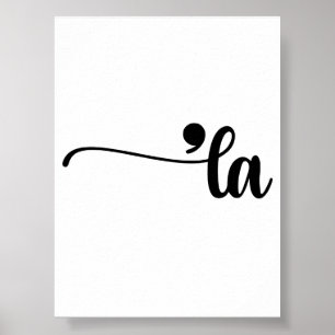 Comma La Kamala Harris Punctuation La Election Poster