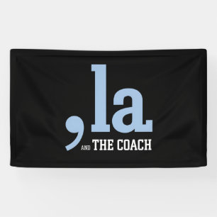 Comma La Kamala Harris Tim Walz Coach 2024  Banner