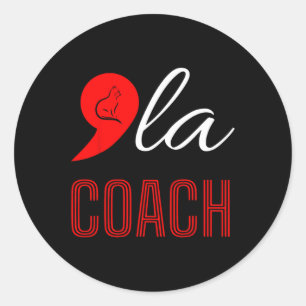 Comma La Kamala Harris Tim Walz Coach 2024 La Comm Classic Round Sticker