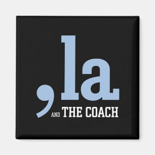 Comma La Kamala Harris Tim Walz Coach 2024  Magnet