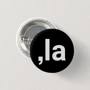 Comma La kamala modern typography funny black 3 Cm Round Badge