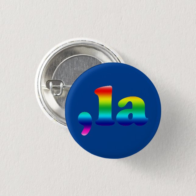 Comma La kamala pronunciation rainbow pride blue 3 Cm Round Badge (Front & Back)