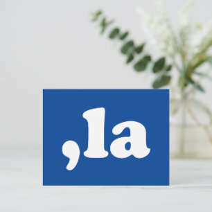 Comma La kamala pronunciation typography blue Postcard