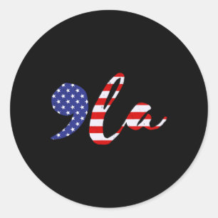 Comma La Usa Flag Kamala Harris For President 2024 Classic Round Sticker