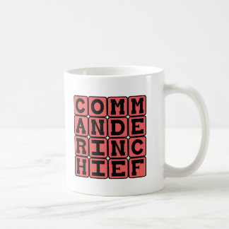 Commander in Chief, President Coffee Mug