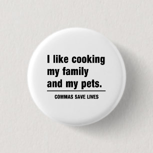 Commas Save Lives 3 Cm Round Badge