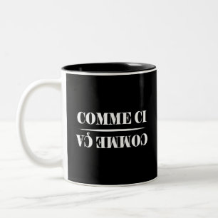 Comme Ci Comme Ca French Two-Tone Coffee Mug