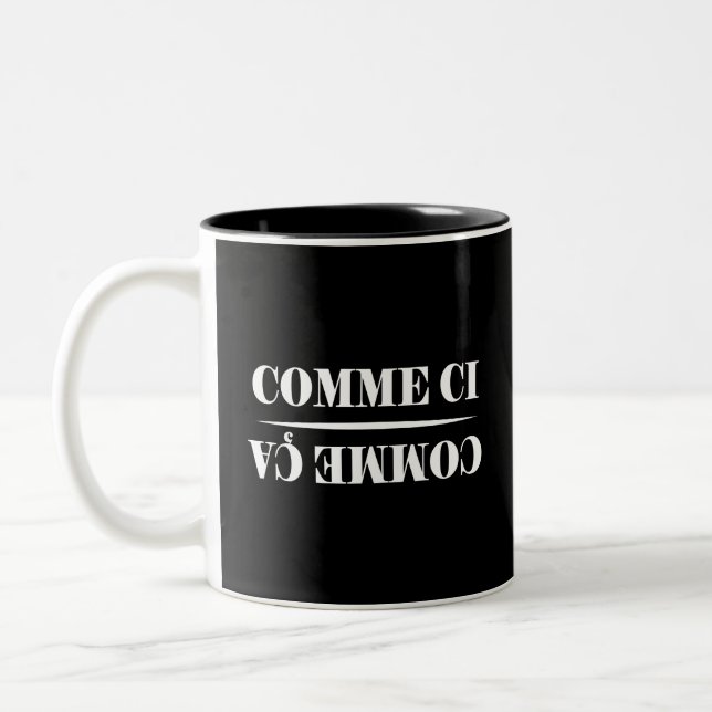 Comme Ci Comme Ca French Two-Tone Coffee Mug (Left)