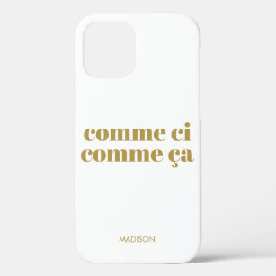 Comme ci comme ça Funny French Saying Beige Olive  Case-Mate iPhone Case