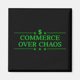 Commerce Over Chaos Trump Make America Wealthy Aga Magnet