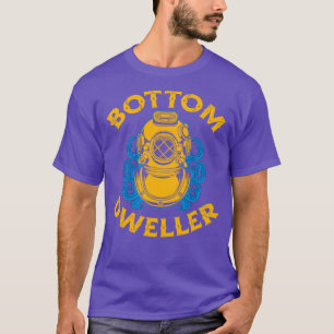 Commercial Diver Deep Diving Ocean Sea Bottom Dwel T-Shirt