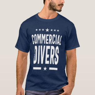 Commercial Divers Job Title Gift T-Shirt