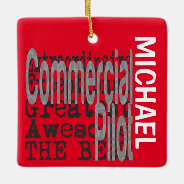 Commercial Pilot Extraordinaire CUSTOM Ceramic Ornament (Front)
