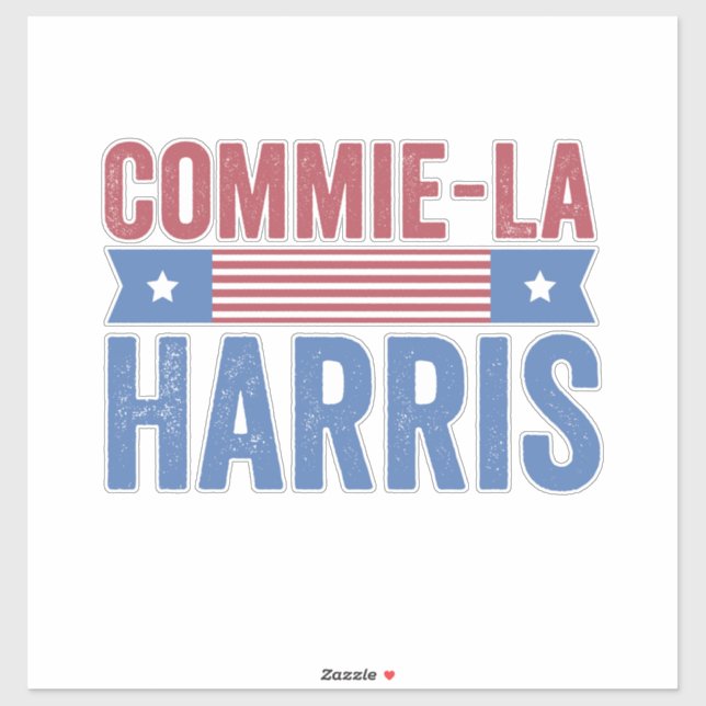 Commie-La Harris 2024 Funny Anti Kamala Harris (Sheet)