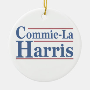 Commie-La Harris 2024 Funny Anti Kamala Harris Ceramic Tree Decoration