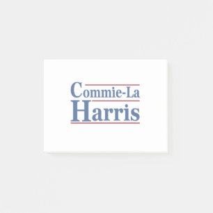 Commie-La Harris 2024 Funny Anti Kamala Harris Post-it Notes