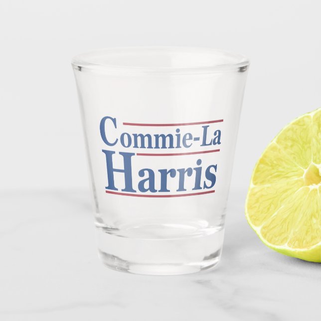 Commie-La Harris 2024 Funny Anti Kamala Harris Shot Glass (Front)