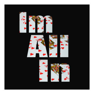 Committed: All In At Poker, Photo Print