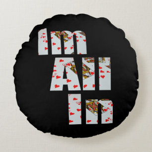 Committed: All In At Poker,  Round Cushion