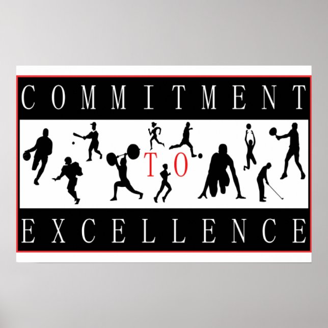 Committment To Execellence Sports Poster (Front)