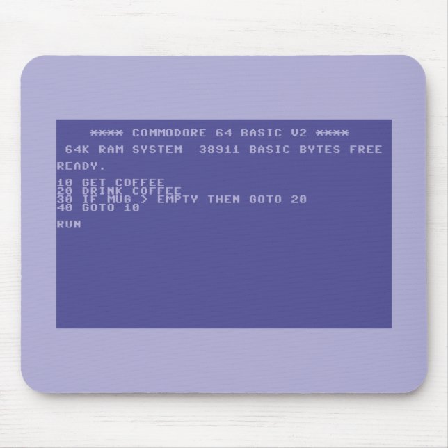 Commodore 64 Drink Coffee Basic Program Mouse Pad (Front)