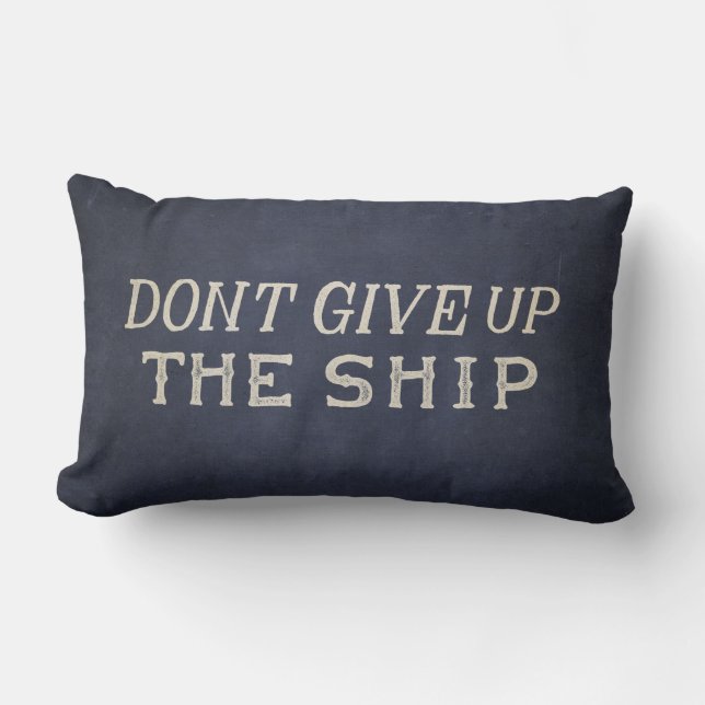 Commodore Perry Dont Give Up The Ship Lumbar Cushion (Front)