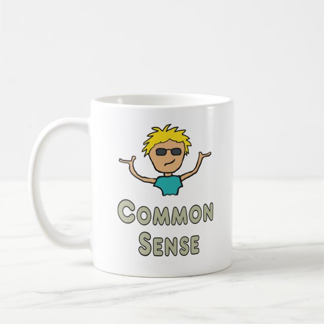 Common Sense Coffee Mug (Left)