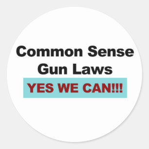 Common Sense Gun Laws - Yes We Can! Classic Round Sticker