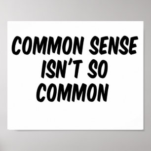 Common Sense is not so Common Poster