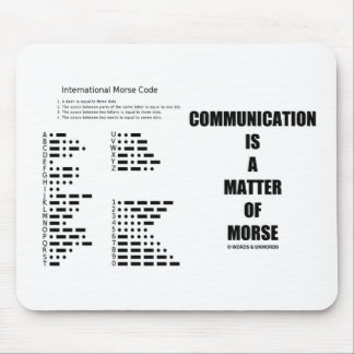 Communication Is A Matter Of Morse Mouse Mat