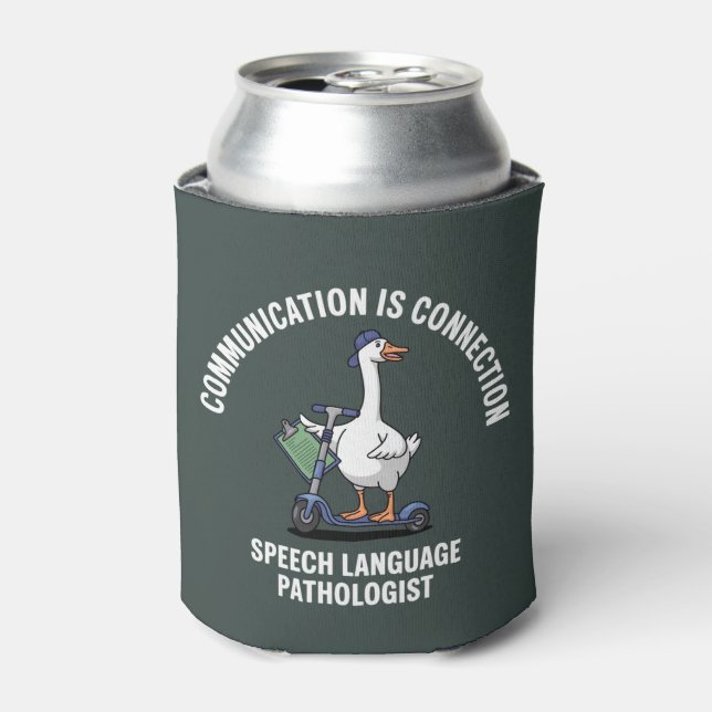 Communication Is Connection Speech Language Goose Can Cooler (Can Front)