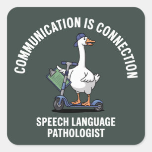 Communication Is Connection Speech Language Goose Square Sticker