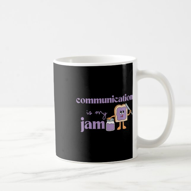 Communication Is My Jam Autism Awareness Speech Th Coffee Mug (Right)