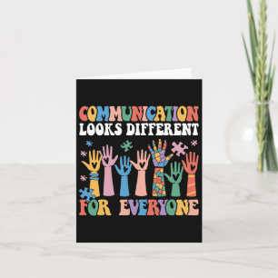Communication Looks Different For Everyone Autism Card