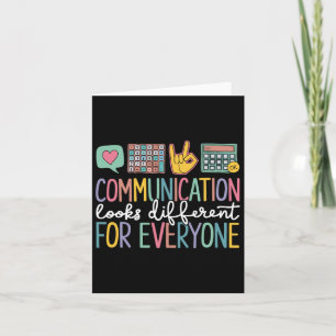 Communication Looks Different For Everyone Autism Card