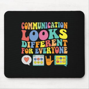 Communication Looks Different For Everyone Autism Mouse Mat