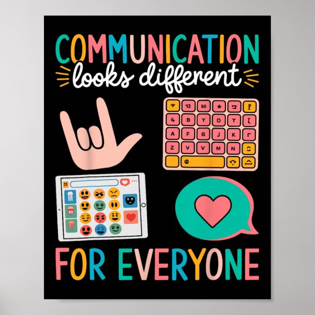 Communication Looks Different For Everyone Autism  Poster (Front)