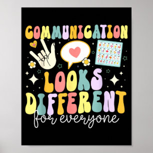Communication Looks Different For Everyone Speech Poster