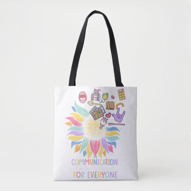 Communication Looks Different For Everyone Sunflow Tote Bag (Front)