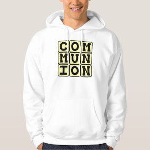 Communion, Religious Sacrament Hoodie