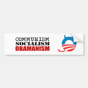 COMMUNISM, SOCIALISM, OBAMANISM BUMPER STICKER